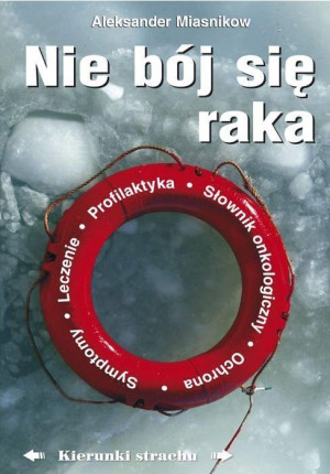 Nie bój się raka Kierunki strachu