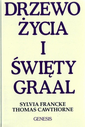 Drzewo życia i święty Graal