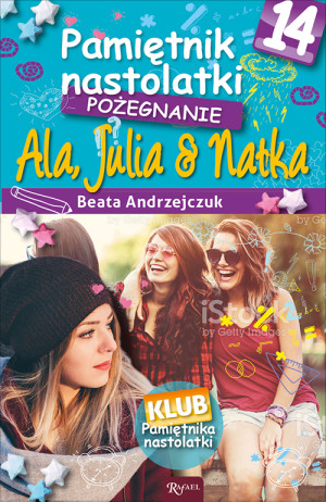 Pamiętnik nastolatki 14 Pożegnanie
