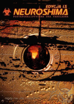 Neuroshima Edycja 1.5 Postapokaliptyczna gra fabularna