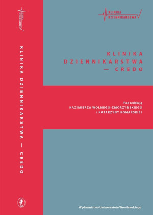 Klinika dziennikarstwa - credo