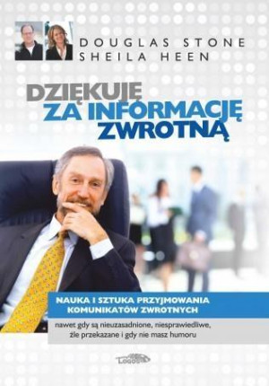 Dziękuję za informację zwrotną Nauka i sztuka przyjmowania komunikatów zwrotnych
