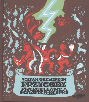 Przygody Marcelianka Majster-Klepki