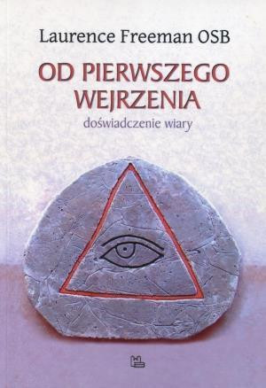 Od pierwszego wejrzenia doświadczenie wiary