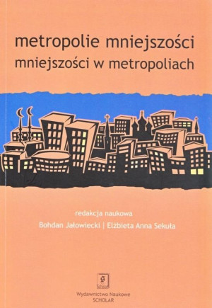 Metropolie mniejszości mniejszości w metropoliach