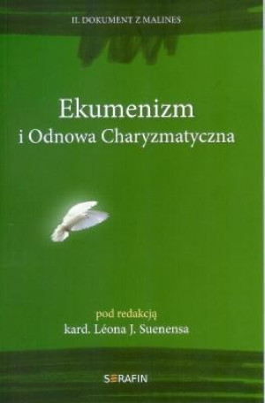 Ekumenizm i Odnowa Charyzmatyczna  II Dokument z Malines