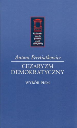 Cezaryzm demokratyczny Wybór pism