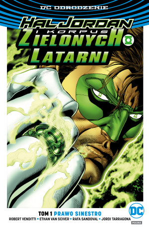 Hal Jordan i Korpus Zielonych Latarni Tom 1 Prawo Sinestro