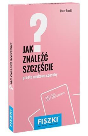 Fiszki Jak znaleźć szczęście