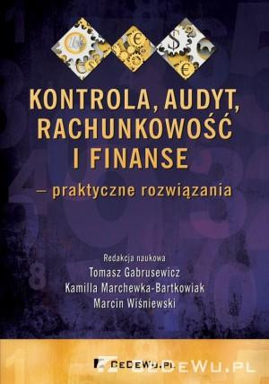 Kontrola, audyt, rachunkowość i finanse praktyczne rozwiązania