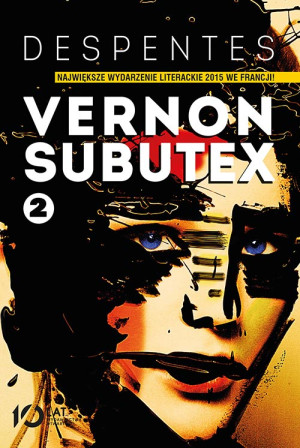 Vernon subutex Tom 2