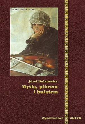 Myślą piórem i bułatem