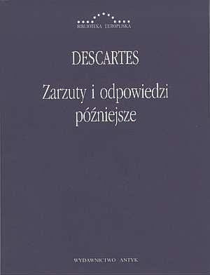 Zarzuty i odpowiedzi późniejsze Korespondencja z Hyperaspistesem, Arnauldem i More'em