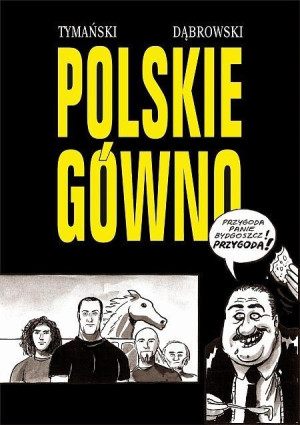Strefa Komiksu 32 Polskie gówno