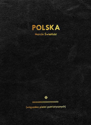 Polska (wiązanka pieśni patriotycznych)