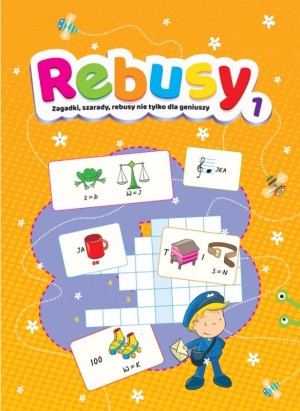 Rebusy 1 Zagadki, szarady, rebusy nie tylko dla geniuszy