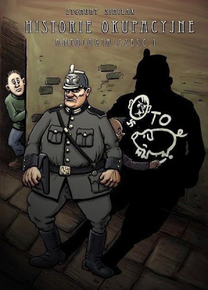 Historie okupacyjne Antologia Część 1