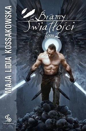 Bramy Światłości Tom 2