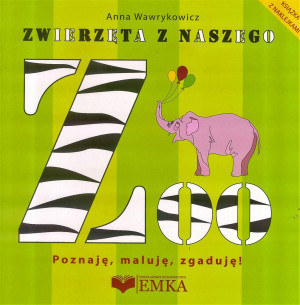 Zwierzęta z naszego ZOO