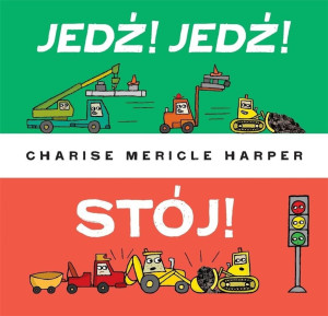 Jedź Jedź Stój!