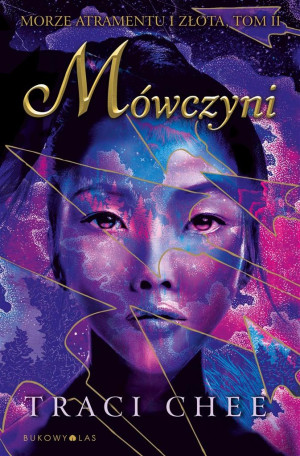 Mówczyni Morze atramentu i złota Tom 2