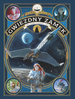 Gwiezdny zamek 1869 Podbój kosmosu Tom 2