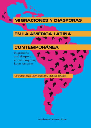 Migraciones y diasporas en la America Latina contemporanea