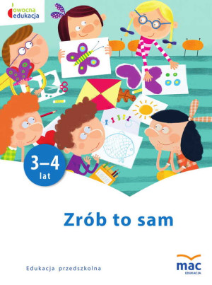 Owocna edukacja Zrób to sam Edukacja przedszkolna
