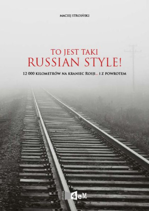 To jest taki Russian style!