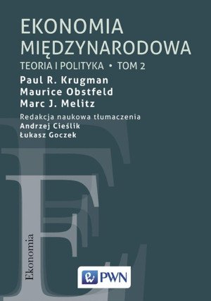 Ekonomia międzynarodowa Tom 2 Teoria i polityka