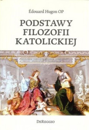 Podstawy filozofii katolickiej