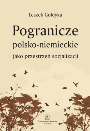 Pogranicze polsko-niemieckie jako przestrzeń socjalizacji