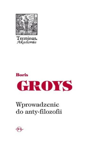 Wprowadzenie do anty-filozofii