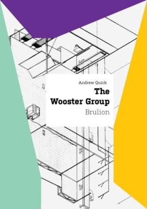The Wooster Group Brulion