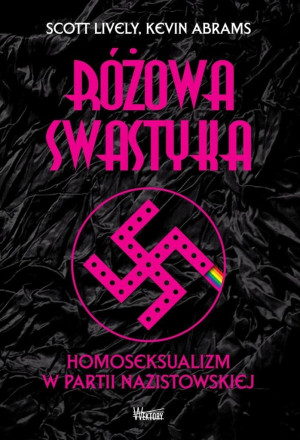Różowa swastyka Homoseksualizm w partii nazistowskiej