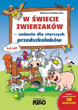 W świecie zwierzaków zadania dla starszych przedszkolaków
