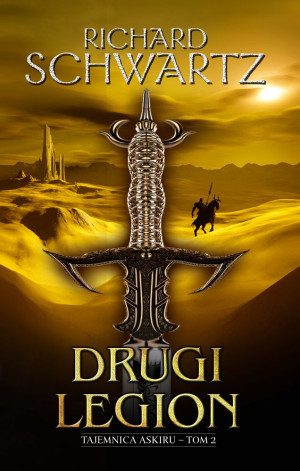 Drugi Legion Tajemnica Askiru – tom 2