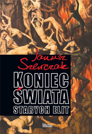 Koniec świata starych elit