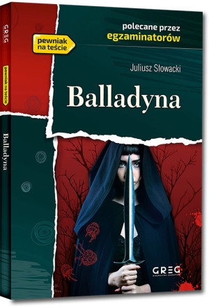Balladyna Wydanie z opracowaniem