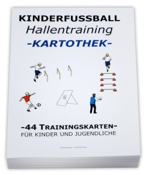 FUSSBALL Trainingskartothek - "Hallentraining"