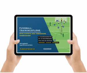 Download Fußball Trainingspläne (60 Übungsvarianten) - Spielaufbau des Torhüters verbessern