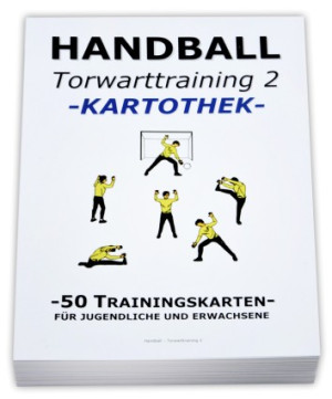HANDBALL Trainingskartothek - TORWARTTRAINING 2