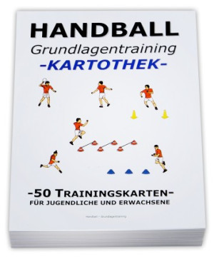 HANDBALL Trainingskartothek - "Grundlagentraining"