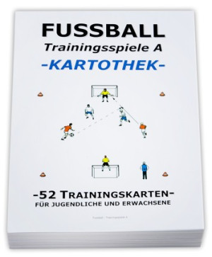 FUSSBALL Trainingskartothek - "Trainingsspiele A"