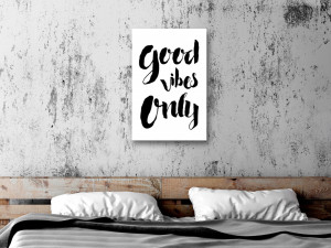 Tablou - Good Vibes Only (1 Part) Vertical