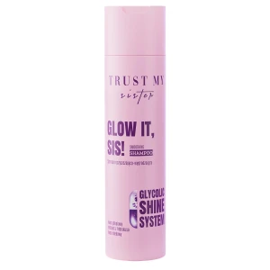 Trust My Sister - Glow It - Smoothing Shampoo - Szampon Oczyszczająco-Wygładzający z Kwasem Glikolowym - 250ml