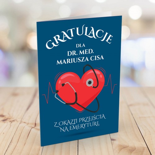 Kartka z życzeniami na emeryturę dla lekarza - Miłość do medycyny
