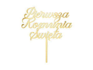 Topper akrylowy na tort ''Pierwsza Komunia Święta'