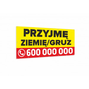 Baner reklamowy eco 100x50 cm trwały materiał z hasłem przyjmę/oddam gruz/ziemię – idealny na ogłoszenia