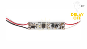 OPTO TIP-FREE SWITCH mit DELAY OFF Funktion mit Dimmer